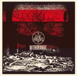Woe - Withdrawal